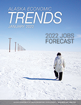 Click to read January 2022 Alaska Economic Trends
